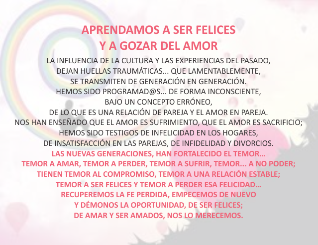 Aprendamos a ser felices y a gozar del amor Mayo 11 de 2012